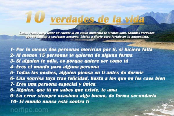 Las 10 verdades de la vida, para leer a diario Las 10 verdades de la vida, para leer a diario