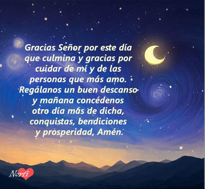 Gracias Señor por este día que culmina y gracias por cuidar de mí y de las personas que más amo. Regálanos un buen descanso y mañana concédenos otro día más de dicha, conquistas, bendiciones y prosperidad, Amén. #oraciones Noche de Luna menguante con palabras de gracias a Dios