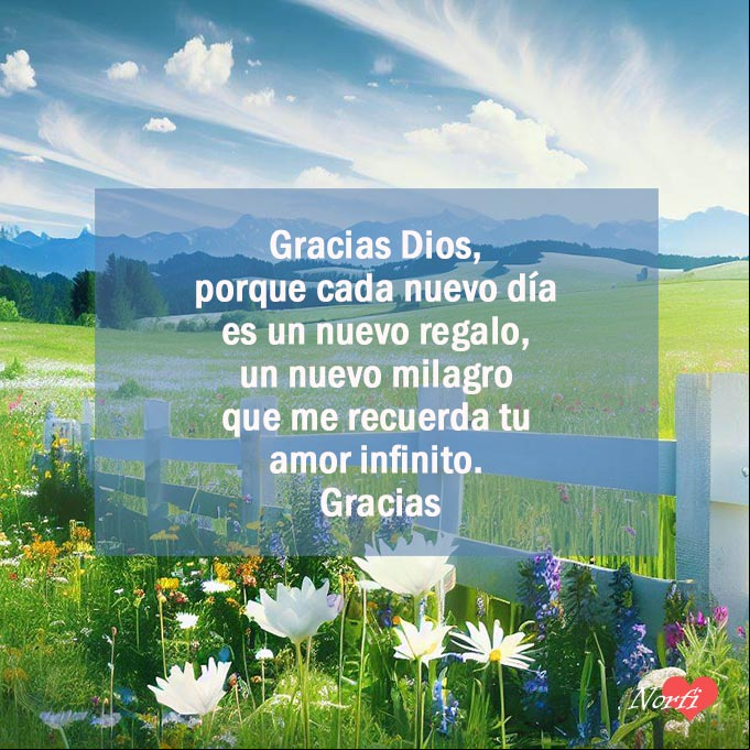 Gracias Dios, porque cada nuevo día es un nuevo regalo, un nuevo milagro que me recuerda tu amor infinito. Gracias Amanecer en el campo con oracion de gracias a Dios