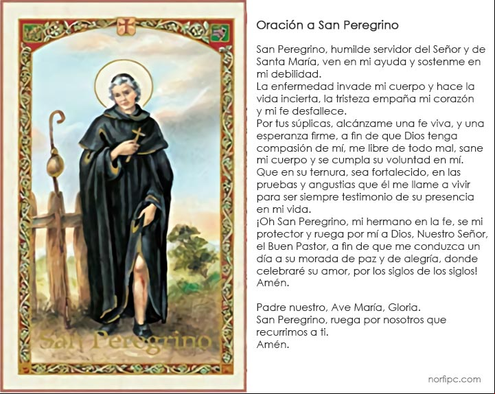 Oración a San Peregrino para un enfermo de cáncer Oración a San Peregrino para un enfermo de cáncer