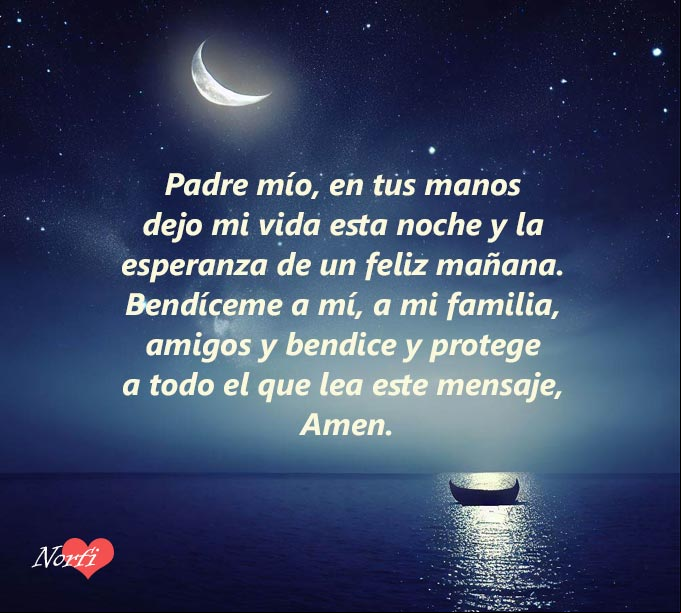 Padre mío, en tus manos dejo mi vida esta noche y la esperanza de un feliz mañana. Bendíceme a mí, a mi familia, amigos y bendice y protege a todo el que lea este mensaje, Amen. #oraciones Noche de Luna estrellada en el mar con oración a Dios