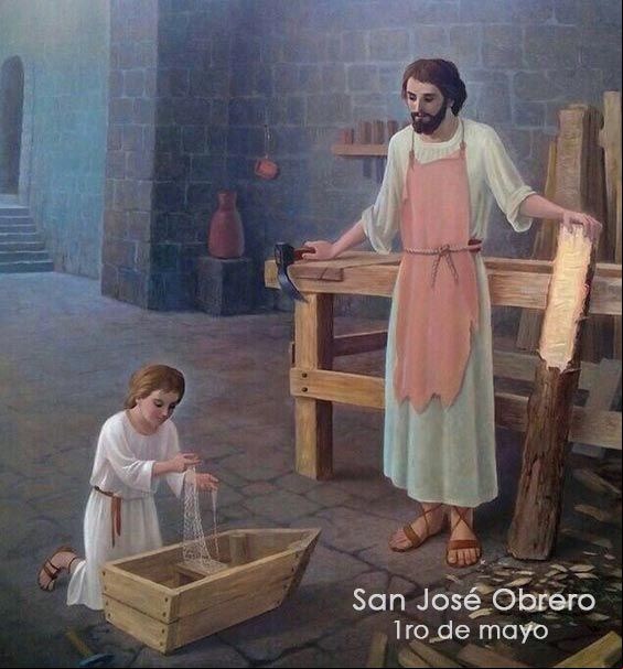 San José Obrero. Santo patrono y protector de los trabajadores San José Obrero. Santo patrono y protector de los trabajadores