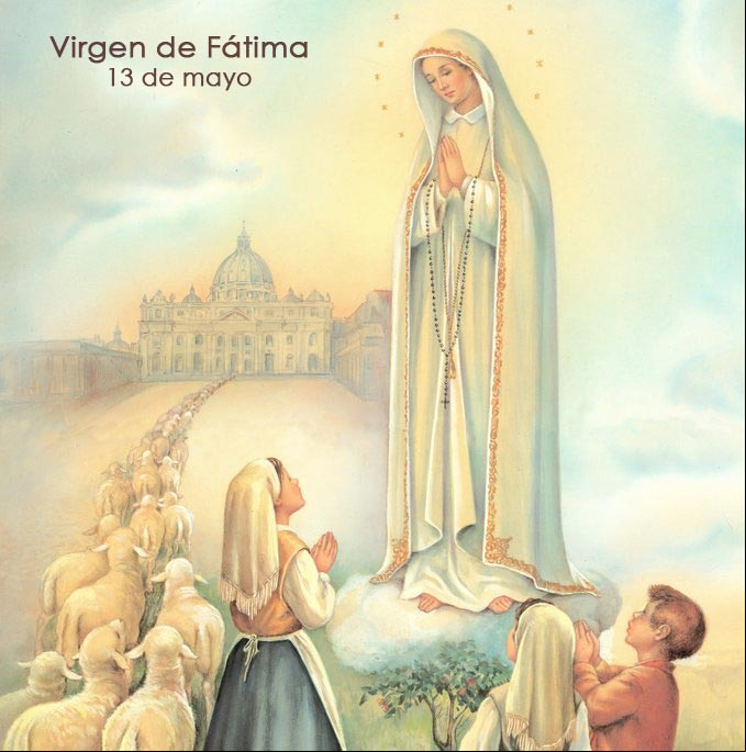 Nuestra Señora de Fátima Nuestra Señora de Fátima