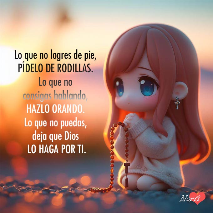 Lo que no logres de pie, pídelo de rodillas. Lo que no consigas hablando, hazlo orando. Lo que tú no puedes hacer, deja que Dios lo haga por ti. #FeCristiana Chica arrodillada orando a Dios