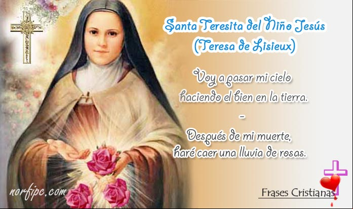 Frases y meditaciones cristianas de Santa Teresita del Niño Jesús