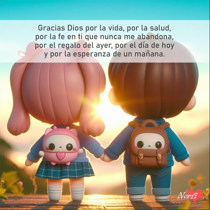 Gracias Dios por todo; por la vida, por la salud, por la fe en ti que nunca me abandona, por el regalo del ayer, por el nuevo día de hoy y por la esperanza de un mañana Dos chicos de la mano mirando el horizonte al amanecer