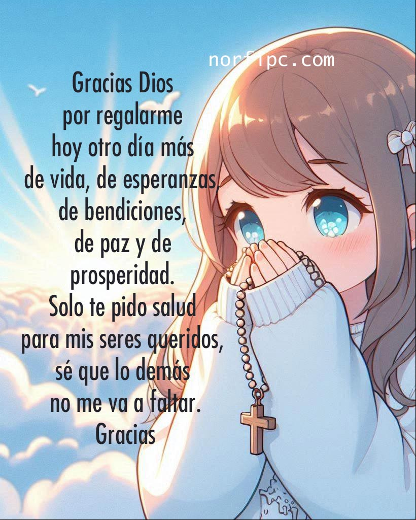 Gracias Dios por regalarme hoy otro día más de vida, de esperanzas, de bendiciones, de paz y de prosperidad. Solo te pido salud para mis seres queridos, sé que lo demás no me va a faltar, Amen Chica orando al amanecer, ilustración