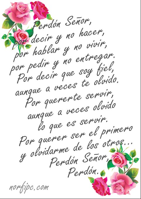 Perdón Señor, por ser como soy y por comportarme así. #FeCristiana Perdón Señor