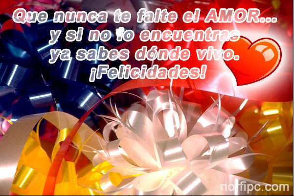 Que nunca te falte el amor y si no lo encuentras ya sabes donde vivo Imagen de felicitación para fin de año