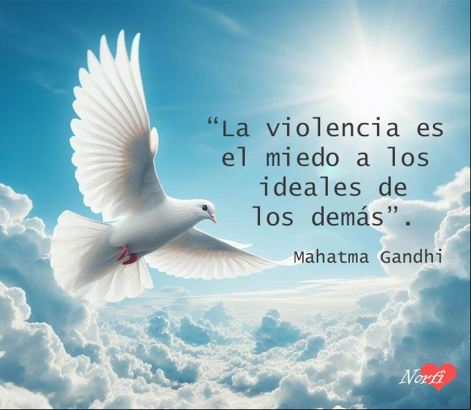 La violencia es el miedo a los ideales de los demás. Pensamiento de Mahatma Gandhi Paloma de la paz volando bajo el cielo azul