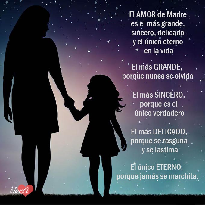 El AMOR de Madre es el más grande, sincero, delicado y el único eterno en la vida. Verso sobre el #AmorDeMadre Verso sobre el AMOR de Madre