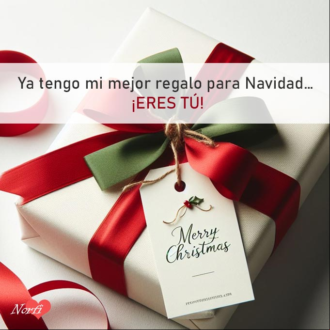 Ya tengo mi mejor regalo para la Navidad... ¡eres tú! Regalo en una caja con cintas