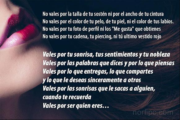 Vales por ser quien realmente eres Vales por ser quien realmente eres