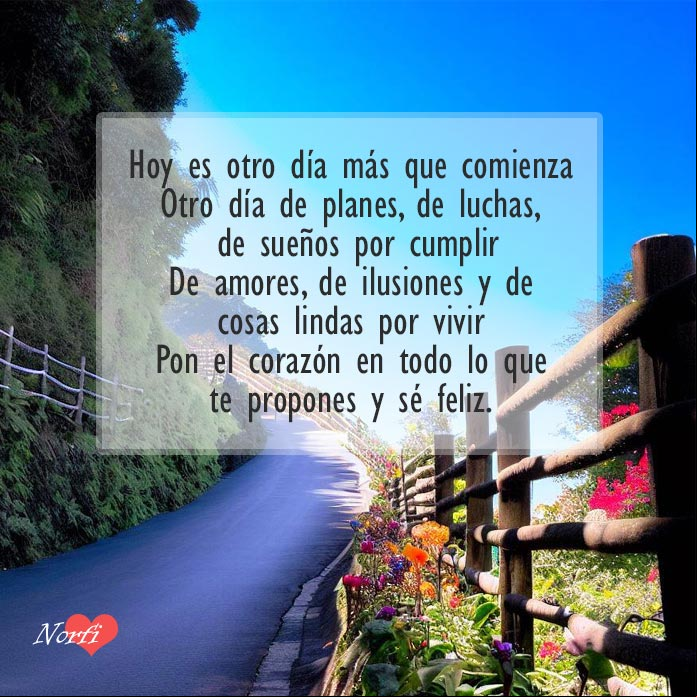 Paisaje de una carretera con flores con mensaje motivador para el nuevo dia