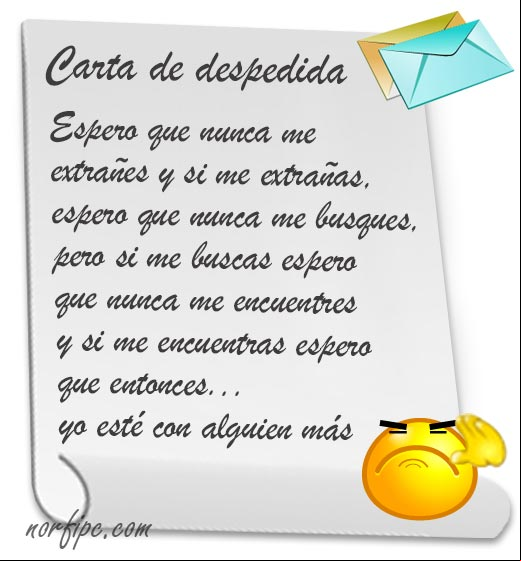 Espero que nunca me extrañes y si me extrañas, espero que nunca me busques, pero si me buscas espero que nunca me encuentres y si me encuentras espero que este con alguien más... Frases para enviar a los que nos traicionan y defraudan