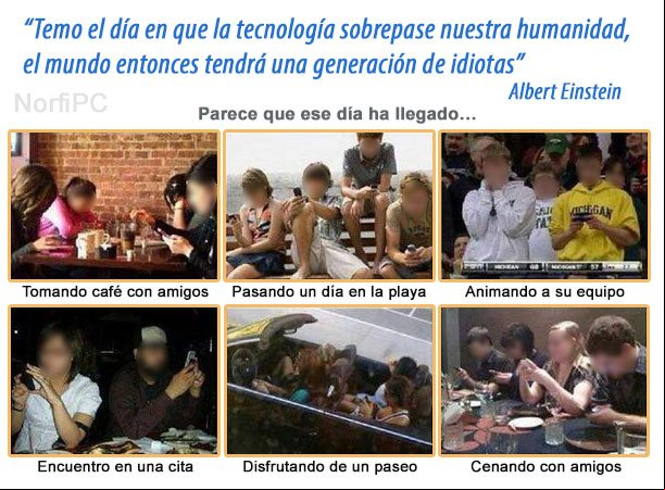 Temo el día en que la tecnología sobrepase nuestra humanidad, el mundo entonces tendrá una generación de idiotas. Albert Einstein Frases satíricas e irónicas sobre la vida moderna