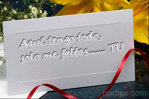 Aquí tengo de todo,.... solo me faltas TÚ Aquí tengo de todo,.... solo me faltas TÚ