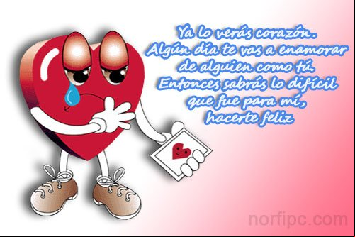 Ya lo verás corazón. Algún día te vas a enamorar de alguien como tú. Entonces sabrás lo difícil que fue para mí, hacerte feliz. Ya lo verás corazón. Algún día te vas a enamorar de alguien como tú. Entonces sabrás lo difícil que fue para mí, hacerte feliz.