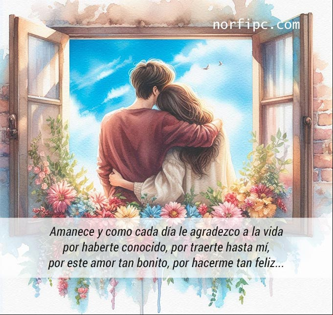 Gracias por llegar a mi vida, poema Pareja abrazados asomados a una ventana