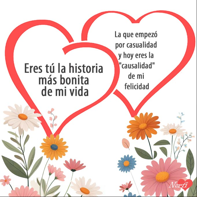 El amor de mi vida, poema Dos corazones con flores de varios colores