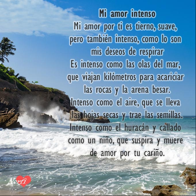 Mi amor intenso. Poema de amor Olas rompiendo en la orilla del mar