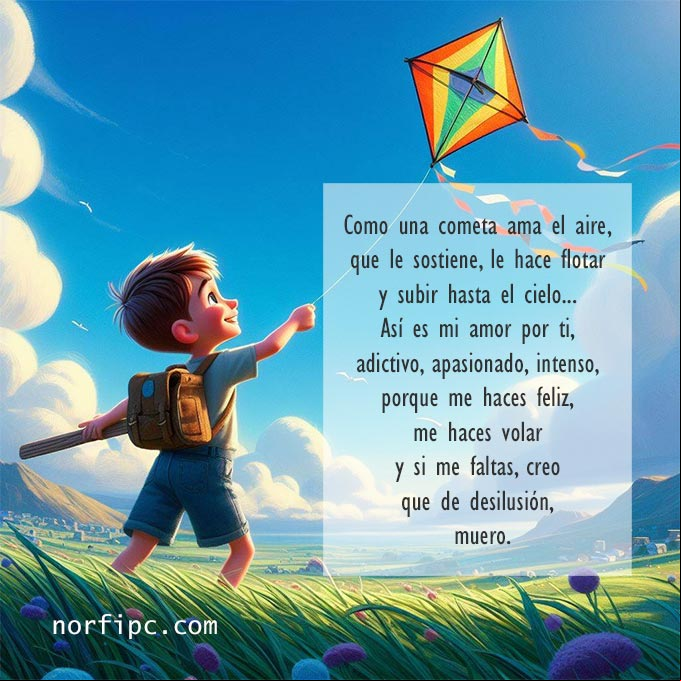 Mi amor por ti adictivo, apasionado, intenso Chico volando una cometa