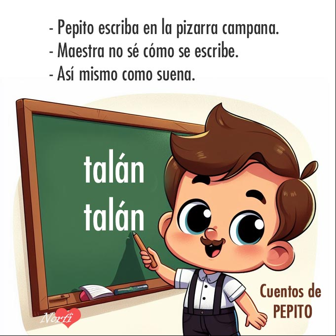 Cuentos de Pepito, escribiendo en la pizarra de la escuela como suena una campana: talán, talán Pepito escribiendo en la pizarra de la escuela