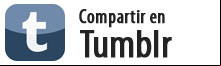 Da un clic para compartir esta página en Tumblr Compartir esta página en la red social Tumblr