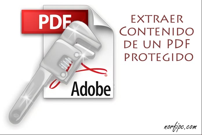 Trucos para extraer el texto y las imágenes de un PDF protegido