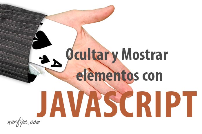 Como ocultar y mostrar elementos en páginas web con JavaScript