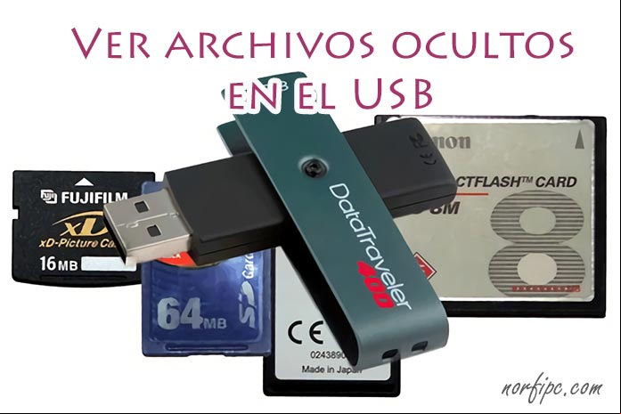 Recuperar y ver online los archivos ocultos en las memorias flash USB Recuperar y ver online los archivos ocultos en las memorias flash USB