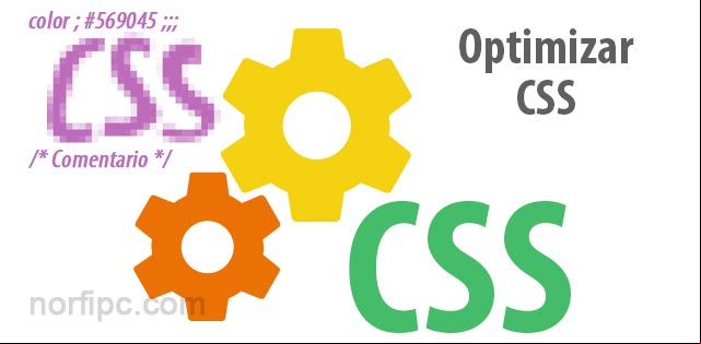 Como minimizar y optimizar el CSS para la web Como minimizar y optimizar el CSS para la web